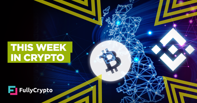 Today in Crypto– Binance, Bitcoin, and Blockchain Britain