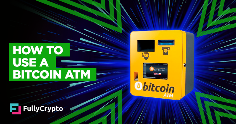 How to utilize a Bitcoin ATM