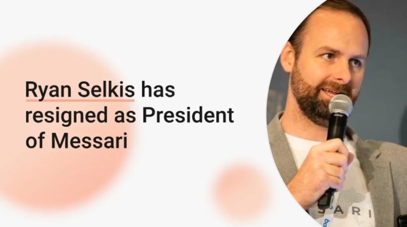 Ryan Selkis Resigns as CEO of Messari After Controversial Tweets, Announces Exit on X