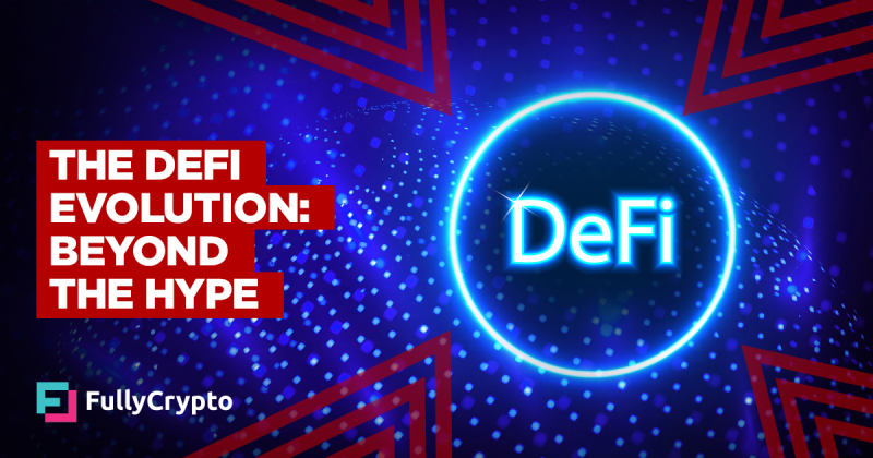 The DeFi Evolution: Beyond the Hype