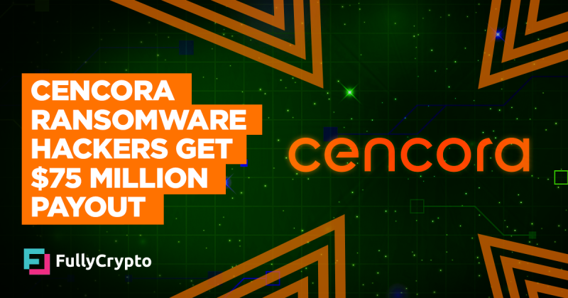 Cencora Ransomware Hackers Receive $75 Million Payout