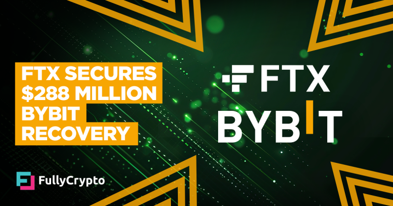 FTX Secures $288 Million ByBit Recovery