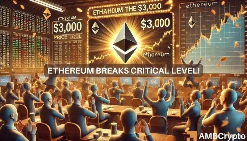 Ethereum breaks $3,000: Can ETH hold assistance at THIS level