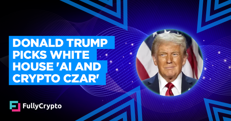 Donald Trump Names White House ‘AI and Crypto Czar’