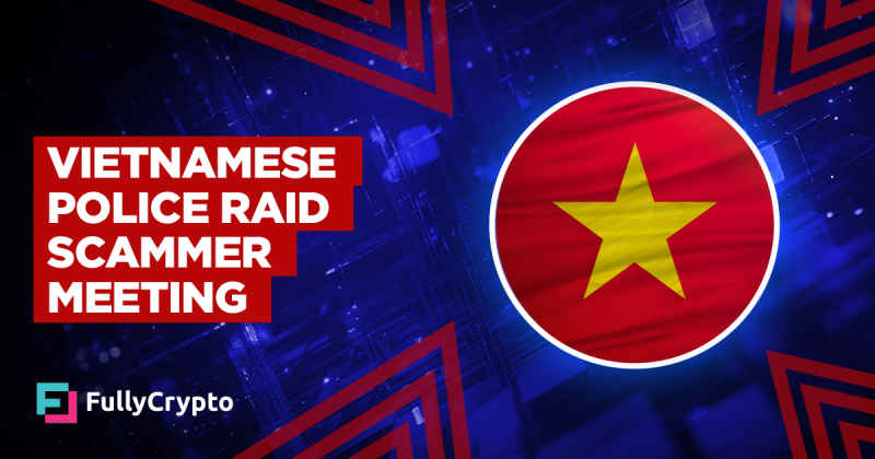 Vietnamese Police Raid 300-strong Scammer Meeting