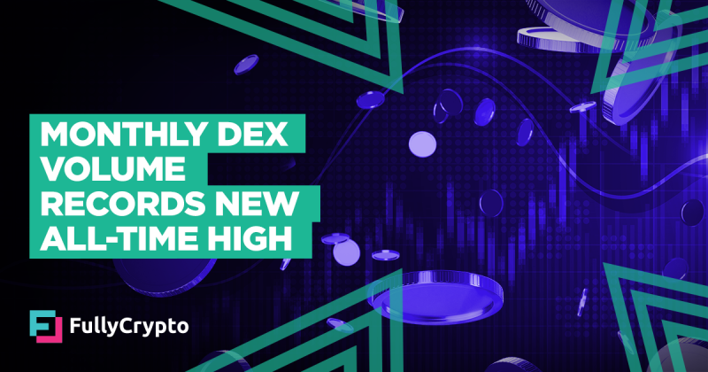 Regular Monthly DEX Volume Records New All-time High